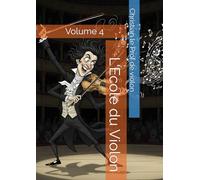 L'Ecole du Violon/Volume 4