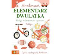 L'école élémentaire Montessori pour les enfants de deux ans Zuzanna Osuchowska (Buch auf Polnisch)
