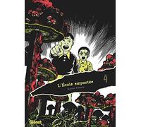 L'École emportée - Édition originale - Tome 04 - Kazuo Umezu - Glénat - broché - Manga