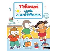 T'choupi – L'école en autocollants – Dès 2 ans – Nathan