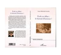 L'école En Débat : Le Baroud D'honneur ?