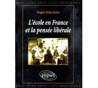 L'école En France Et La Pensée Libérale