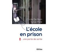 L'école en prison, une porte de sortie - Valentine Goby - Rocher Eds Du - broché - Essai