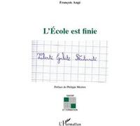 L'ecole Est Finie | Occasion