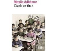 L'école est finie - Maylis Adhémar - Gallimard - Poche - Roman