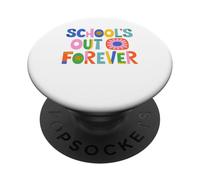 L'école est finie pour Toujours La Retraite des Enseignants est drôle PopSockets PopGrip Adhésif