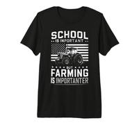L'école est Importante, mais l'agriculture l'est Encore Plus. Les Agriculteurs sont drôles T-Shirt Haut de Gamme