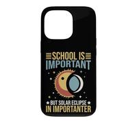 L'école est Importante mais l'importateur d'éclipses solaires Coque pour iPhone 13 Pro