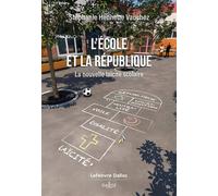 L'Ecole et la République - La nouvelle laïcité scolaire - Stéphanie Hennette-Vauchez - Dalloz - broché - Essai