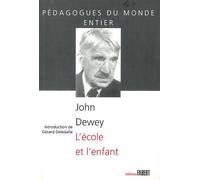 L'Ecole et l'enfant de John Dewey - John Dewey - Fabert Eds - broché - Essai
