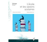 L'école et les savoirs scolaires