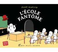 Jacques Duquennoy – L'École fantôme – Panda poche