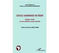 Romaric Franck Quentin De Mongaryas – L'école gabonaise en débat – Essai – Broché