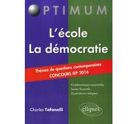 Thèmes de Questions Contemporaines - Concours IEP 2016 - L’école / La démocratie