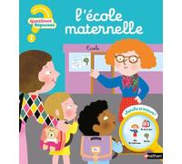 L'école maternelle - Cécile Jugla - Nathan - cartonné - Document jeunesse