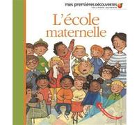 L'école maternelle Collectif (Auteur), Charlotte Roederer (Illustration)