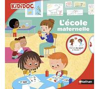 L'école maternelle - livre animé Kididoc - Dès 3 ans