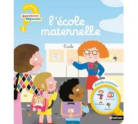 L'école maternelle - Mes premières Questions/Réponses - Dès 2 ans
