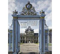 L'École militaire à Paris: L'ART DE LA GUERRE