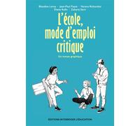L'ecole, mode d'emploi critique - LEROY BLANDINE - Pu.geneve - broché - Bande dessinée