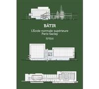 L'École normale supérieure Paris-Saclay Christine Desmoulin (Auteur)