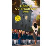 L'école qui n'existait pas Gudule (Auteur)
