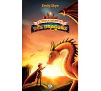 L'École secrète des dragons - Tome 02 Le Dragon aux cornes d'argent (poche) (02)