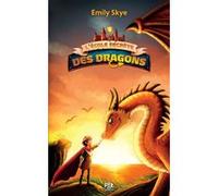 L'École secrète des dragons – Tome 02 : Le Dragon aux cornes d'argent – Poche