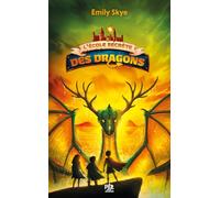L'École secrète des dragons - Tome 4 Le Réveil des Grifeuillus (4)