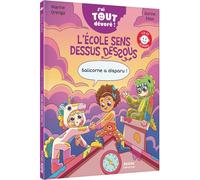 L'école sens dessus dessous - Salicorne a disparu ! - Marine Orenga - Auzou Philippe Eds - broché - Roman cadet