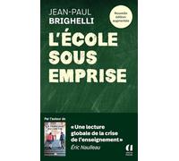 L'école sous emprise
