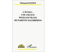 L'école: Une chance pour les filles de parents maghrébins