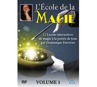 L'école, vol. 1 : 12 leçons interactives de Magie à la portée de Tous par Dominique duvivier