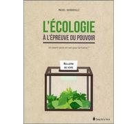 L'écologie À L'épreuve Du Pouvoir : Un Avenir Peint En Vert Pour La France