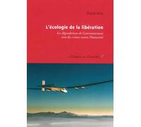L'ecologie de la liberation Les dégradations de l'environnement - Pascal Acot - Le Temps Des Cerises - broché - Essai