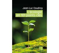 L'écologie en 101 points clés