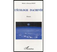 L'écologie Inachevée