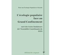 L'Écologie Populaire Face au Grand Confinement - pour une Écologie Populaire et Sociale