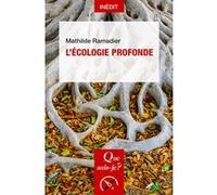 L'Écologie profonde Mathilde Ramadier (Auteur)