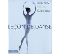 Leçon de danse - Claude Bessy - Hors Collection - broché - Beau livre