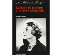 Leçon de musique d'Yvonne Lefébure