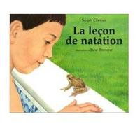 Lecon de natation (La) Jane Browne (Illustration), Susan Cooper (Auteur)