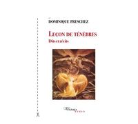 Leçon De Ténèbres - Dits Et Récits