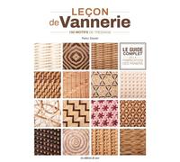 Leçon de vannerie - Le guide complet de la fabrication des paniers 150 motifs de tressage - Reiko Sasaki - De Saxe Eds - broché - Guide