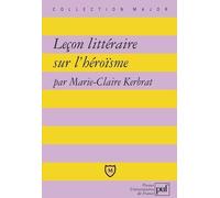 Lecon Litteraire Sur L'heroisme