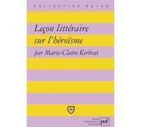 Lecon Litteraire Sur L'heroisme