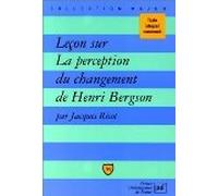 Leçon sur la perception du changement, de Bergson