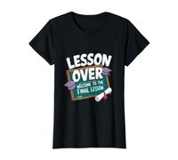 Leçon sur l'enseignant drôle Retraite Enseignant à la Retraite T-Shirt Graphique avec Valeur, Femme, Noir, L