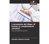L'economia del Niger di fronte ai cambiamenti climatici: Dalla vulnerabilità alla sovranità