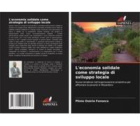 L'economia Solidale Come Strategia Di Sviluppo Locale